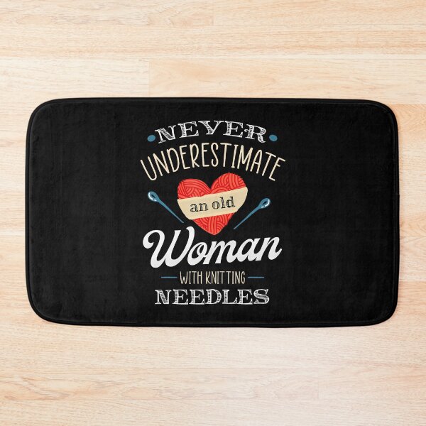 Item preview, Never Underestimate An Old Lady With Knitting Needles designed and sold by endabettyau.