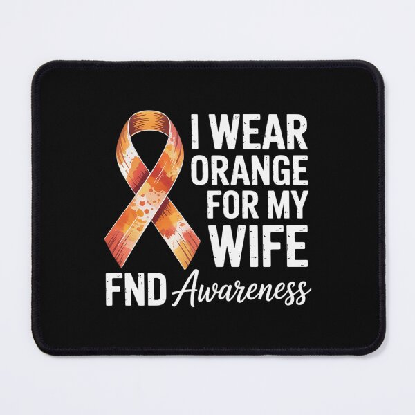 Item preview, FND For My Wife Functional Neurological Disorder Awareness designed and sold by repconomArt.