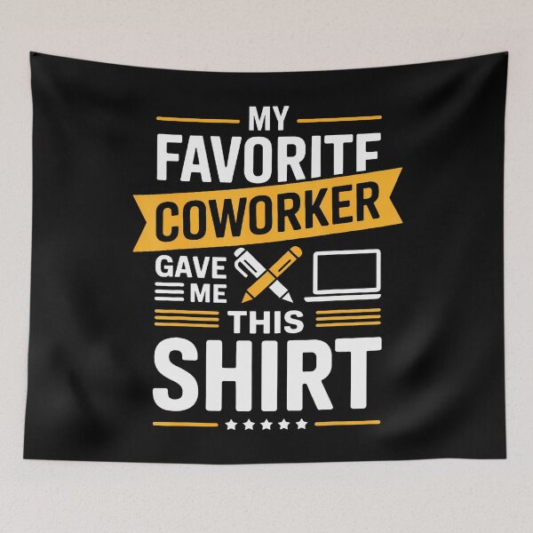 Item preview, My Favorite Coworker Gave Me This designed and sold by endabettyau.