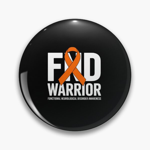 Item preview, FND Warrior Functional Neurological Disorder FND Awareness designed and sold by repconomArt.