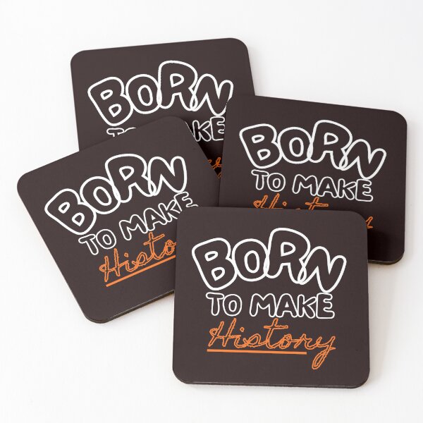 Item preview, Born to make history  designed and sold by  Merch08 .