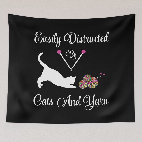 Item preview, Easily Distracted By Cats And Yarn Knitting Yarn Lovers designed and sold by mischwpwarso.