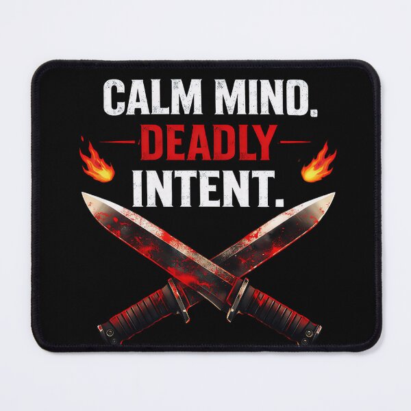 Item preview, Calm Mind Deadly Intent - Dark Attitude Quote with Knives Design designed and sold by UrbanEchoHub.