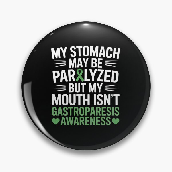 Item preview, Funny Gastroparesis Awareness Month Stomach Sarcastic designed and sold by Rrettgison.
