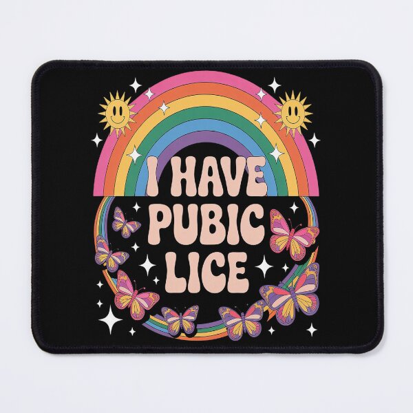 Item preview, I Have Pubic Lice Funny Retro Offensive Inappropriate Meme designed and sold by Lucaseinar.