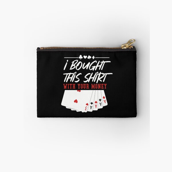 Item preview, Poker - I Bought This With Your Money designed and sold by kowaldtlbung.