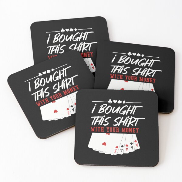 Item preview, Poker - I Bought This With Your Money designed and sold by kowaldtlbung.