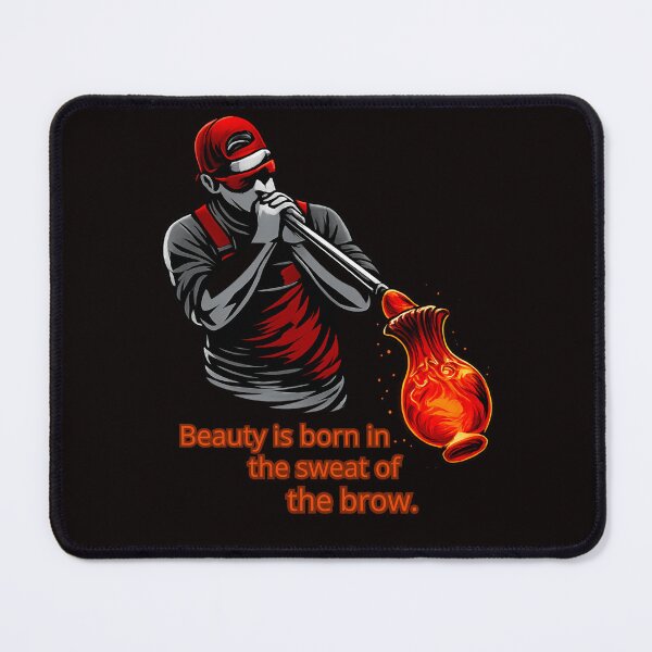 Item preview, Beauty Is Born in the Sweat of the Brow designed and sold by Tadeusz1.