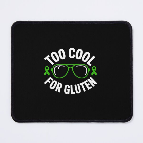 Item preview, Funny Too Cool For Gluten Celiac Disease Warrior designed and sold by Rrettgison.