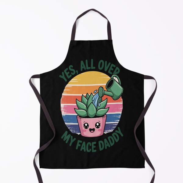 Item preview, Yes all over my face daddy plant daddy designed and sold by orlodrake.