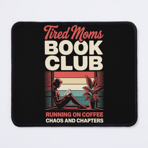 Item preview, Tired Moms Book Club Coffee Chaos Chapters designed and sold by Lucaseinar.