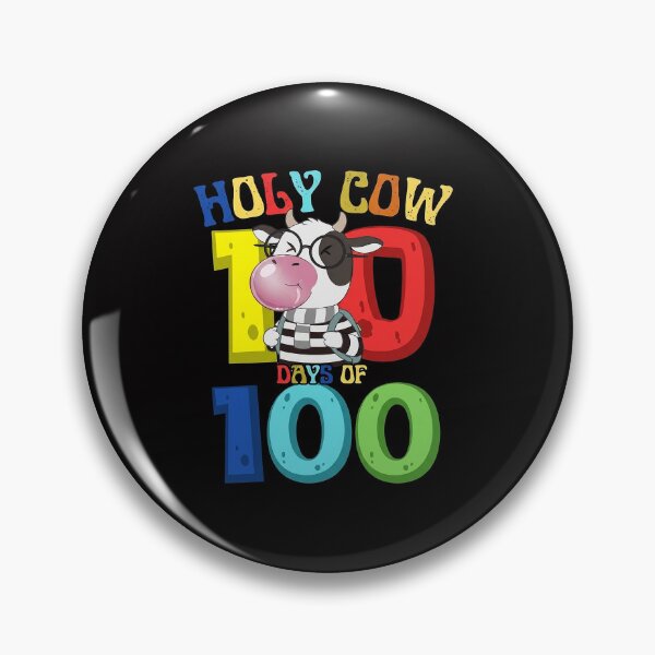 Item preview, Holy Cow 100 Days Of School 100th Day School Teacher Student designed and sold by jewellmeyers.
