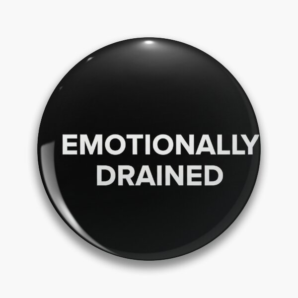 Item preview, Emotionally Drained Text Design designed and sold by Tired Ghost.