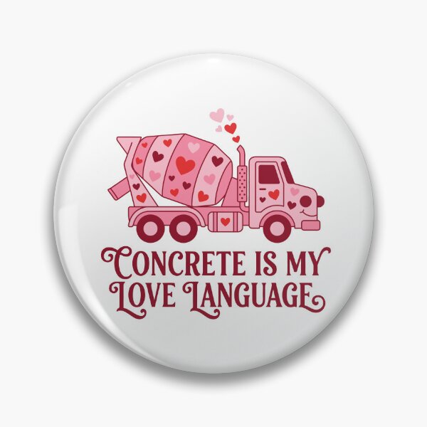 Item preview, Concrete Is My Love Language | Funny Construction & Contractor Design designed and sold by CreativeHymms.