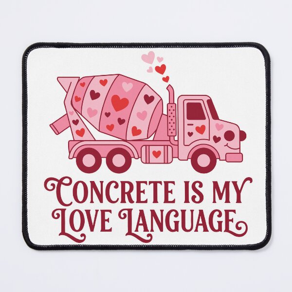 Item preview, Concrete Is My Love Language | Funny Construction & Contractor Design designed and sold by CreativeHymms.