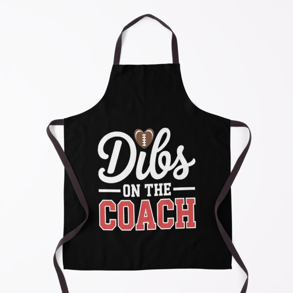 Item preview, Dibs On The Coach Football Coach Dad Football Trainer designed and sold by brinbotty.