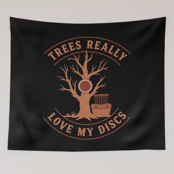 Item preview, Trees Really Love My Discs Funny Disc Golf designed and sold by LuminOrb.