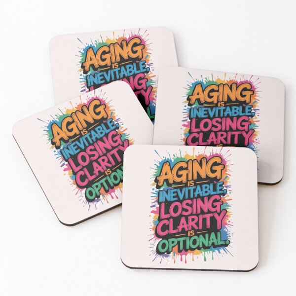 Item preview, Aging is Inevitable Losing Clarity is Optional ver. 3 designed and sold by The Breathtaking You.