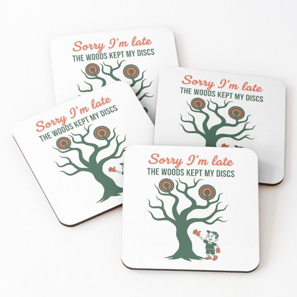 Item preview, Sorry Im Late The Woods Kept My Discs Funny Disc designed and sold by LuminOrb.