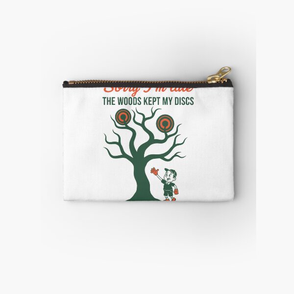 Item preview, Sorry Im Late The Woods Kept My Discs Funny Disc designed and sold by LuminOrb.