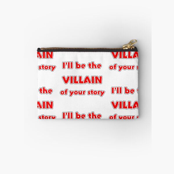 Item preview, I'll be the villain of your story designed and sold by Simorgh11.