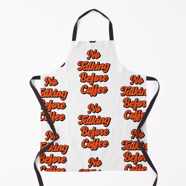 Item preview, No talking before coffee. designed and sold by Bandosh.