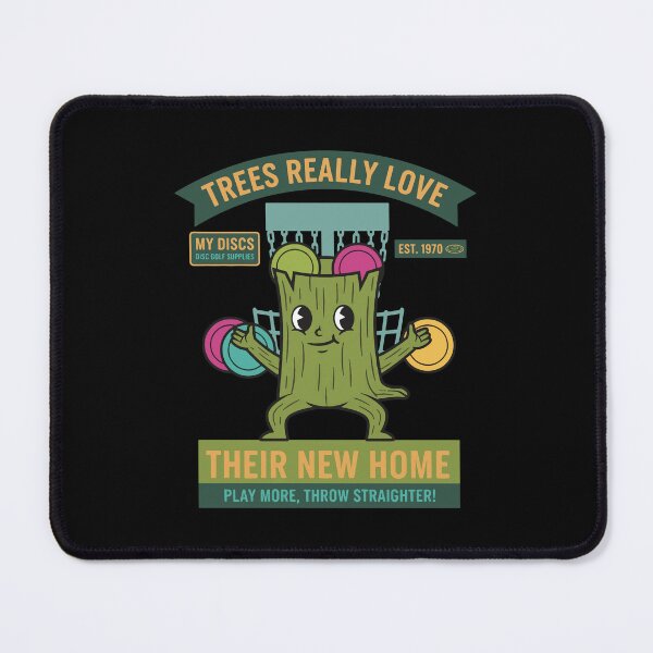 Item preview, Trees Really Love Their New Home Funny Disc Golf designed and sold by LuminOrb.