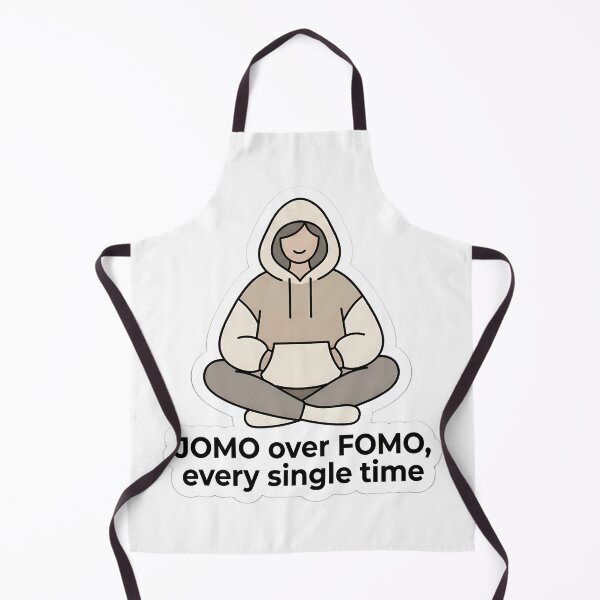 Item preview, JOMO Over FOMO Every Single Time Hoodie Aesthetic Sticker designed and sold by MukuMint.