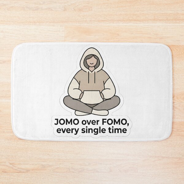 Item preview, JOMO Over FOMO Every Single Time Hoodie Aesthetic Sticker designed and sold by MukuMint.