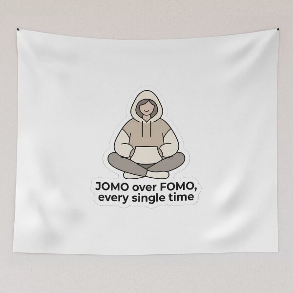 Item preview, JOMO Over FOMO Every Single Time Hoodie Aesthetic Sticker designed and sold by MukuMint.