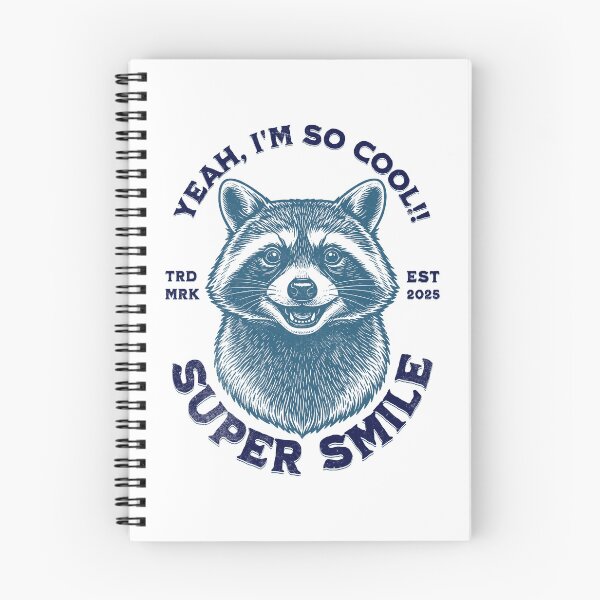Item preview, Raccoon super smile: Yes, I'm so cool! designed and sold by DigitalPartisan.