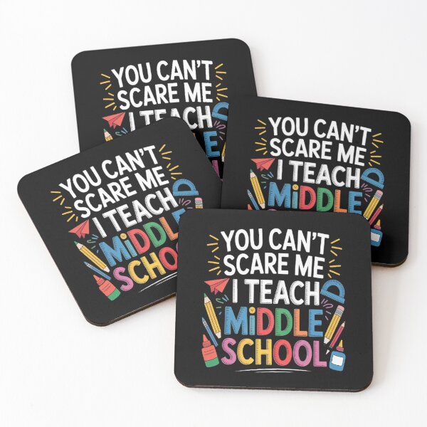 Item preview, You Can't Scare Me I Teach Middle School Teacher designed and sold by gandebro.
