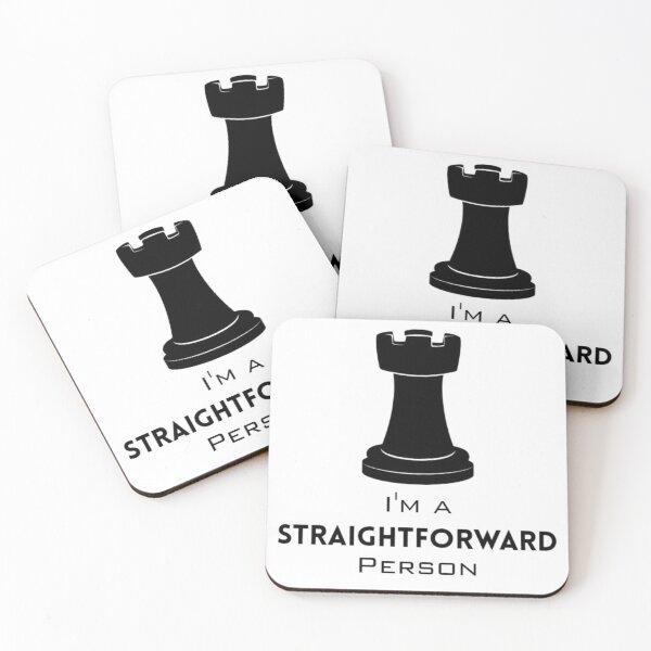Item preview, Rook : I'm a Straightforward person 1 with light background designed and sold by Lucky Arts With Love.
