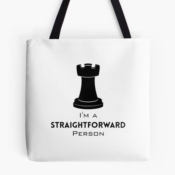 Item preview, Rook : I'm a Straightforward person 1 with light background designed and sold by Lucky Arts With Love.