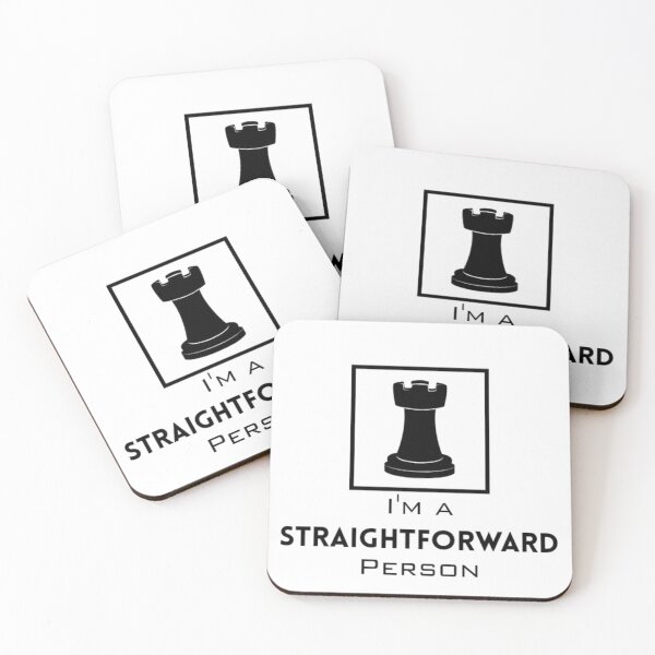 Item preview, Rook : I'm a Straightforward person 2 with light background designed and sold by Lucky Arts With Love.