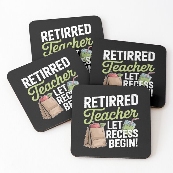 Item preview, Retirement Teacher - Retired Teacher Let Recess Begin designed and sold by RsFilsingerArt.