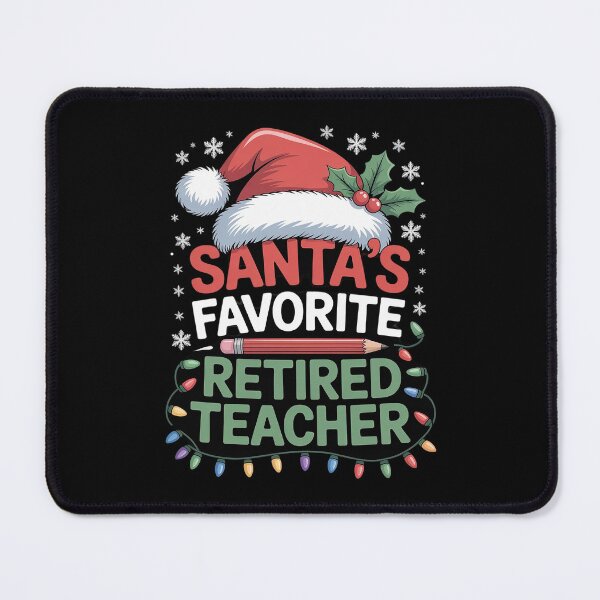 Item preview, Santa Favorite Retired Teacher Christmas Retirement designed and sold by RsFilsingerArt.