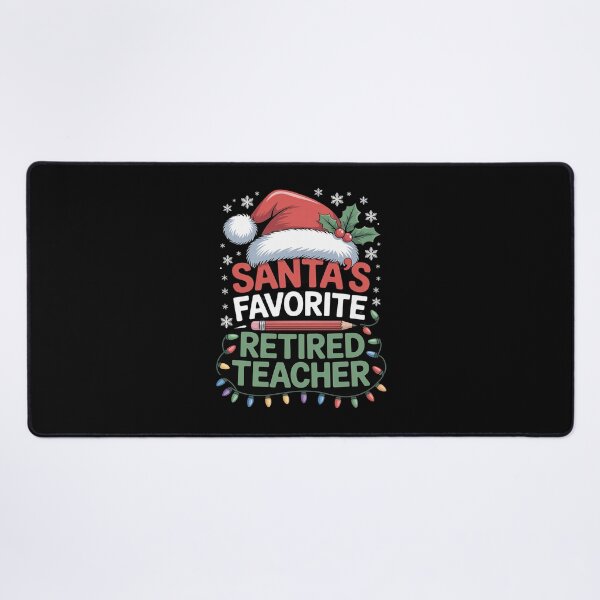 Item preview, Santa Favorite Retired Teacher Christmas Retirement designed and sold by RsFilsingerArt.