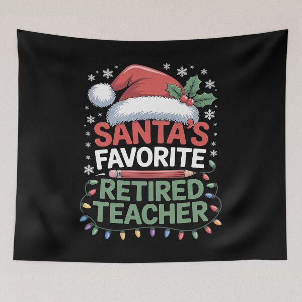 Item preview, Santa Favorite Retired Teacher Christmas Retirement designed and sold by RsFilsingerArt.