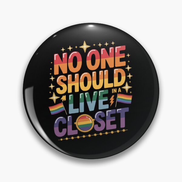 Item preview, No One Should Live In A Closet LGBT Gay Ally Queer Pride designed and sold by VerseFarm.