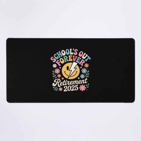 Item preview, School's Out Forever Retired Teacher Retirement 2025 designed and sold by RsFilsingerArt.