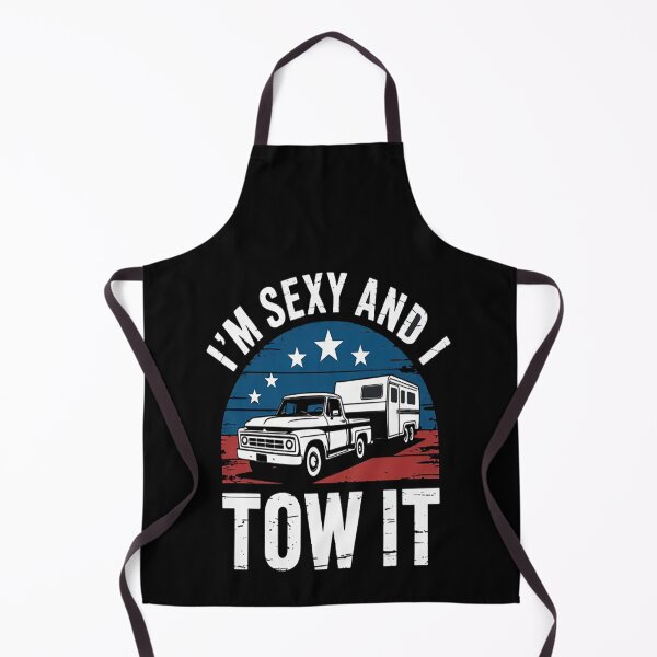 Item preview, Camping RV Im Sexy And I Tow It designed and sold by CottonCandyPrin.