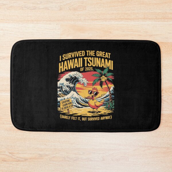 Item preview, I Survived Hawaii Tsunami 2025 Meme 4  designed and sold by MarkLeedsArt.