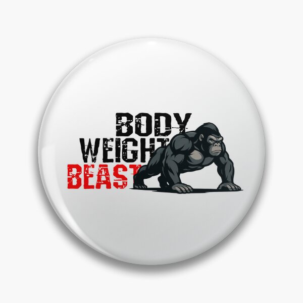 Item preview, Bodyweight Beast designed and sold by TheFineShirt.