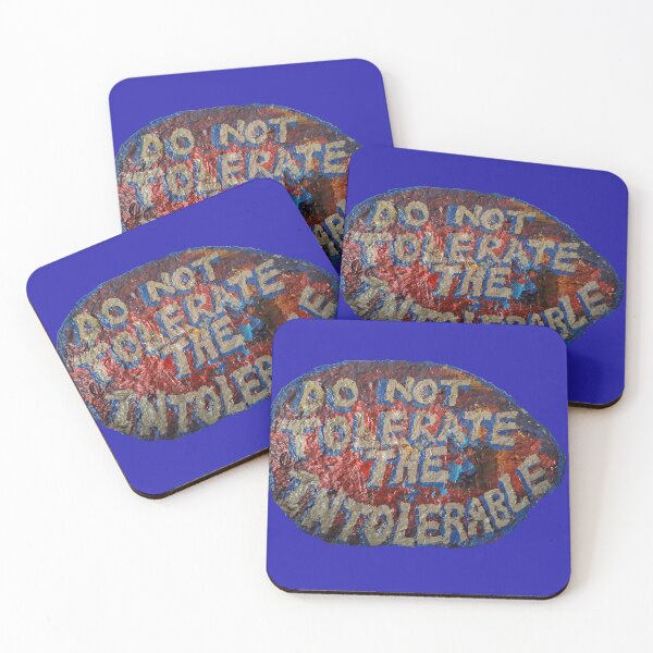 Item preview, Do not tolerate the intolerable - sign designed and sold by InitiallyNO.