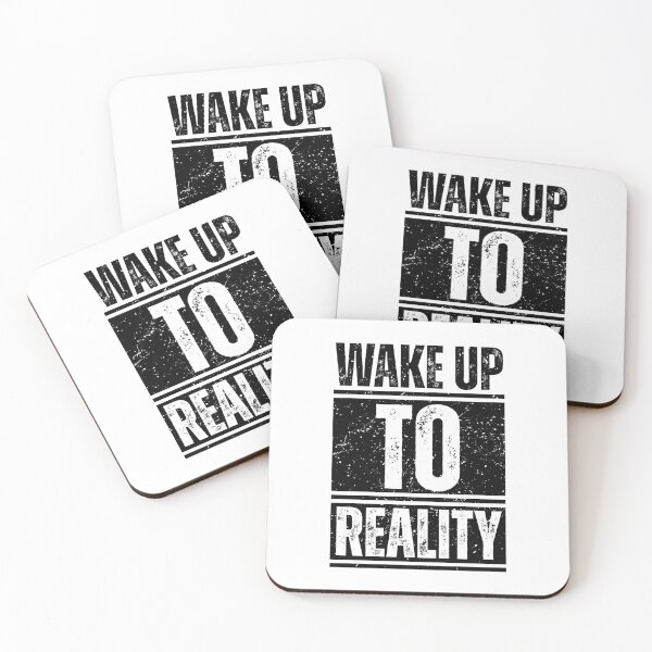Item preview, Wake up to reality designed and sold by Dondonmart.
