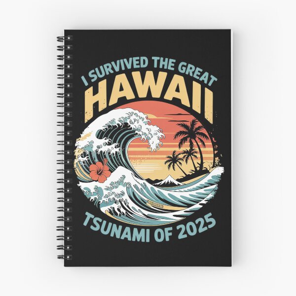 Item preview, I Survived The Great Hawaii Tsunami of 2025 10  designed and sold by MarkLeedsArt.