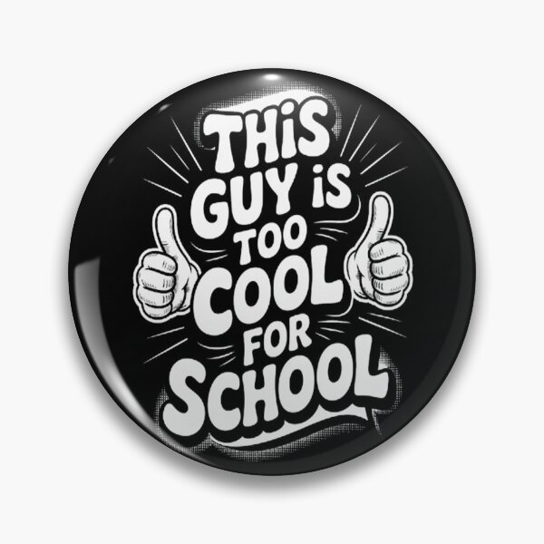 Item preview, This Guy Is Too Cool For School Thumbs Up designed and sold by HaiharryCartoon.