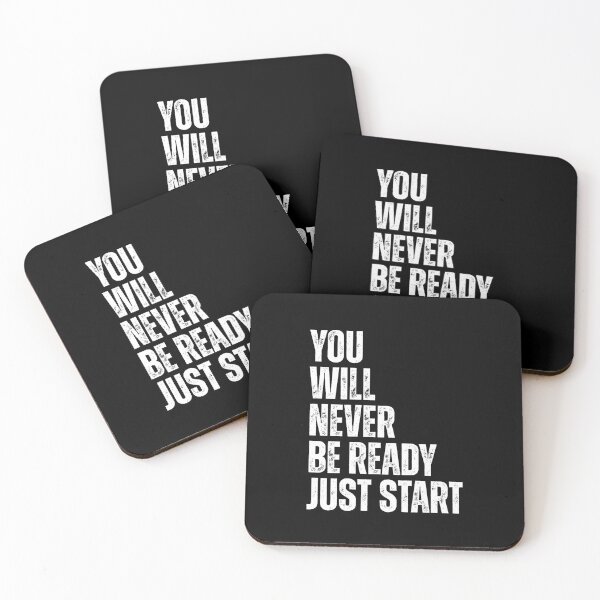 Item preview, You will never be ready just start designed and sold by Dondonmart.