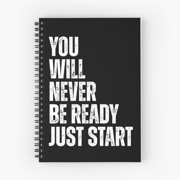 Item preview, You will never be ready just start designed and sold by Dondonmart.